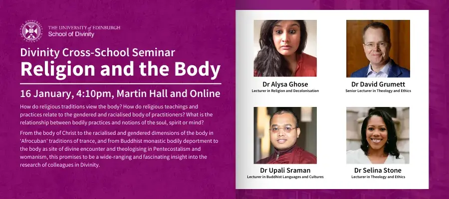 Divinity Cross-School Seminar: Religion and the Body. 16 January, 4:10pm, Martin Hall and Online