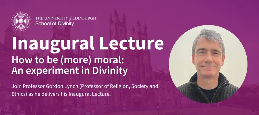 Inaugural Lecture – How to be (more) moral: An experiment in Divinity