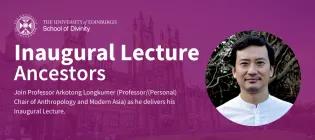 Inaugural Lecture: Ancestors. Join Professor Arkotong Longkumer (Professor/(Personal) Chair of Anthropology and Modern Asia) as he delivers his Inaugural Lecture.