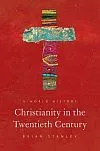 Book cover for Christianity in the Twentieth Century: red with a multi-coloured cross