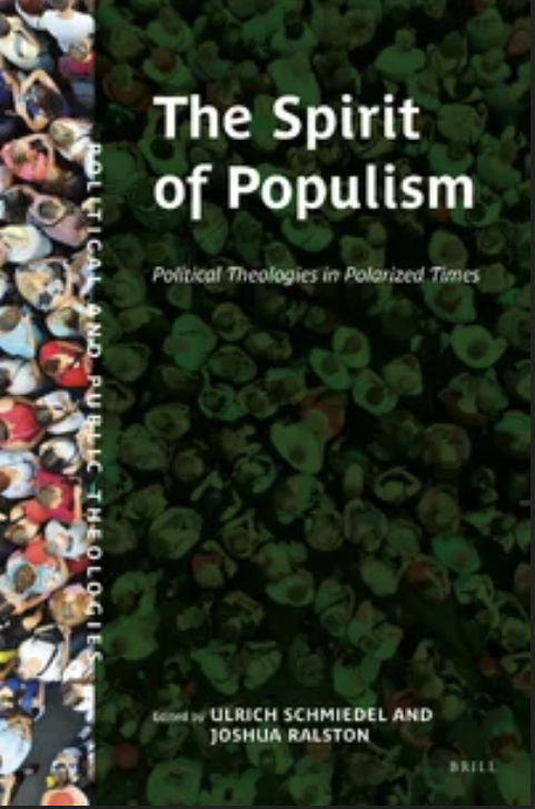 The Spirit of Populism: Political Theologies in Polarized Times